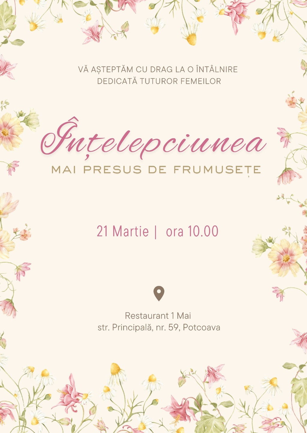 Evenimente Speciale : Înțelepciunea mai presus de frumusețe!